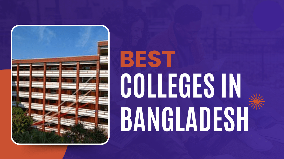 Best Colleges in Bangladesh