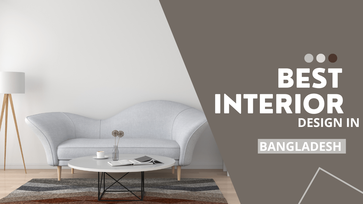 Best Interior Design Company in Bangladesh