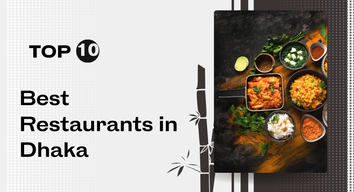Best Restaurants in Dhaka