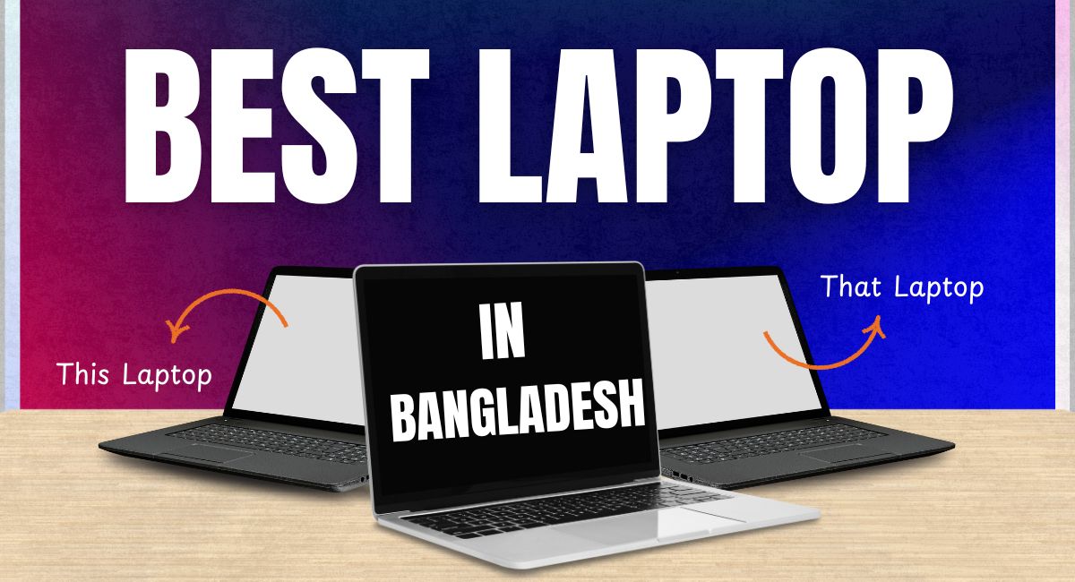Best Laptop in Bangladesh