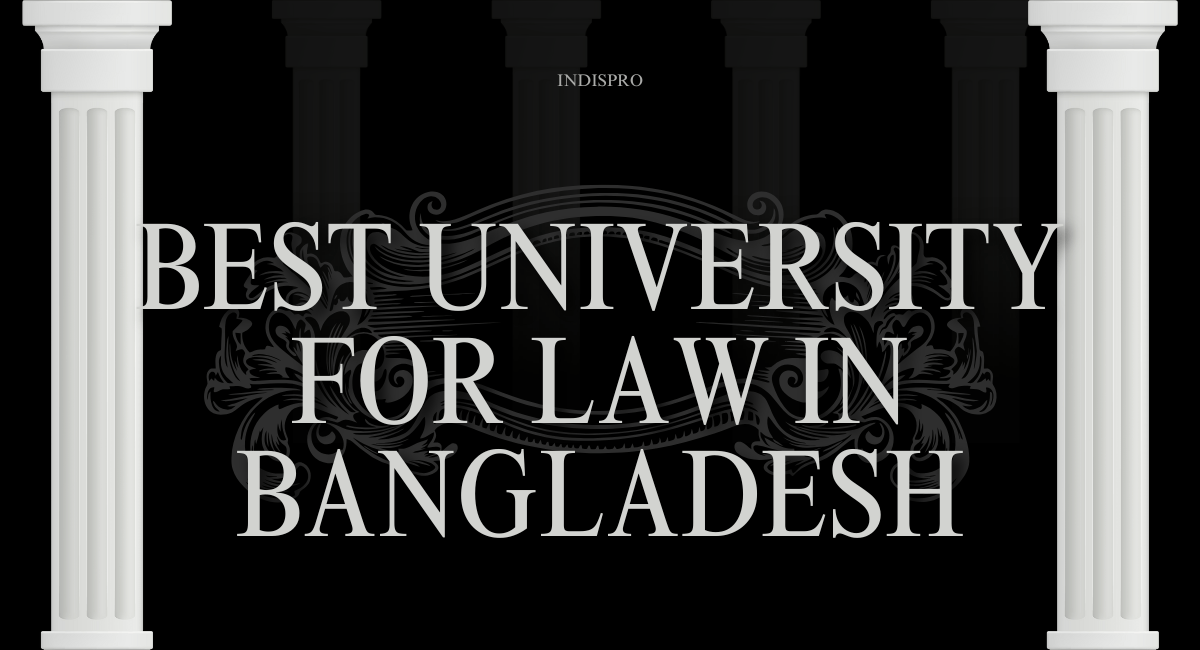 Best University for Law in Bangladesh