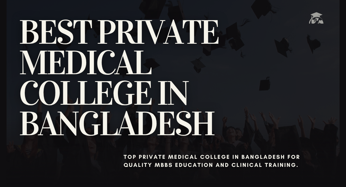 best private medical college in bangladesh