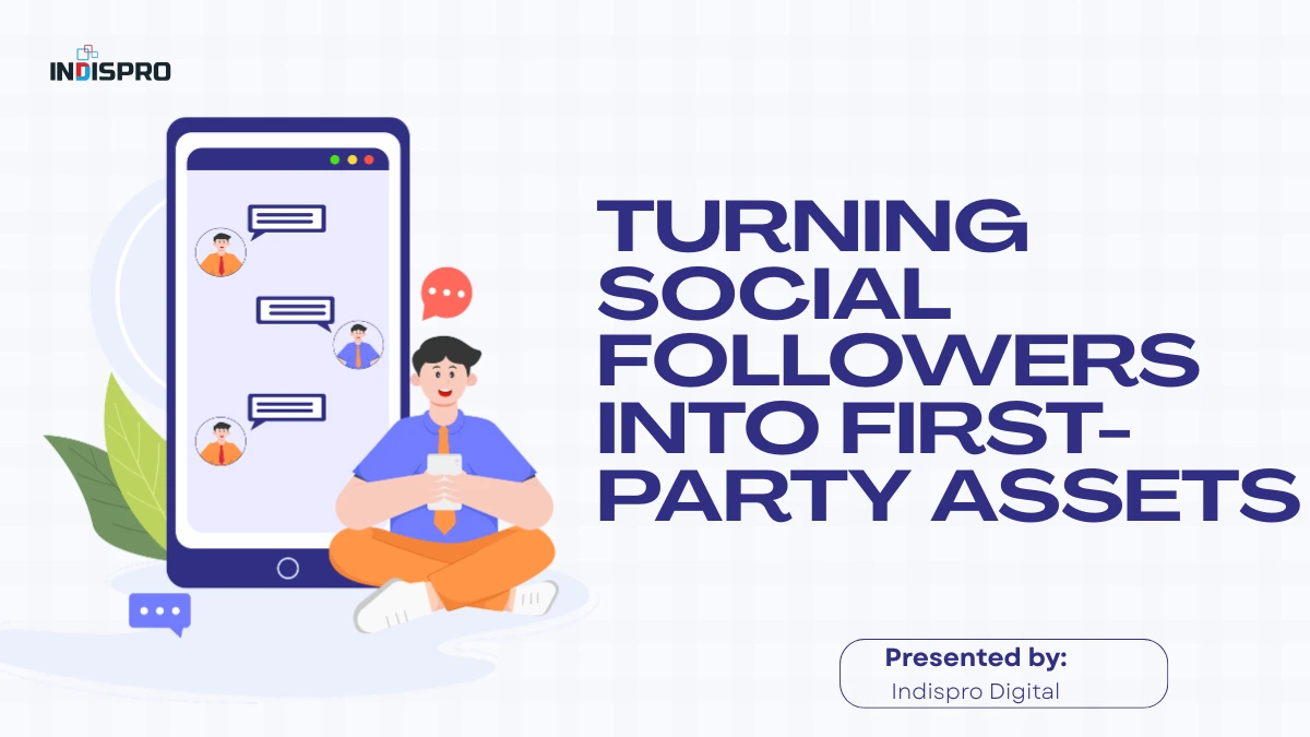 Turning Social Followers into First Party Assets