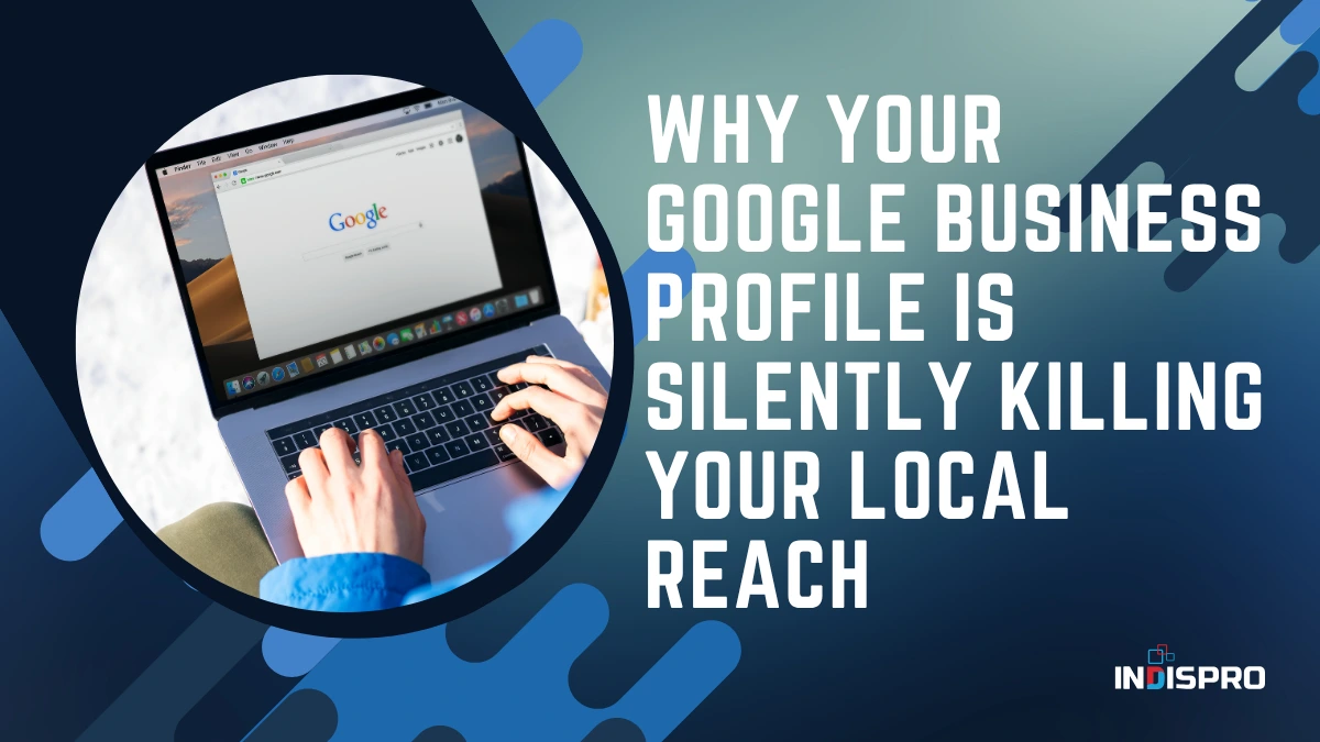 Google Business Profile Local Reach